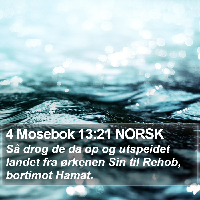 4 Mosebok 13:21 NORSK Bible Study