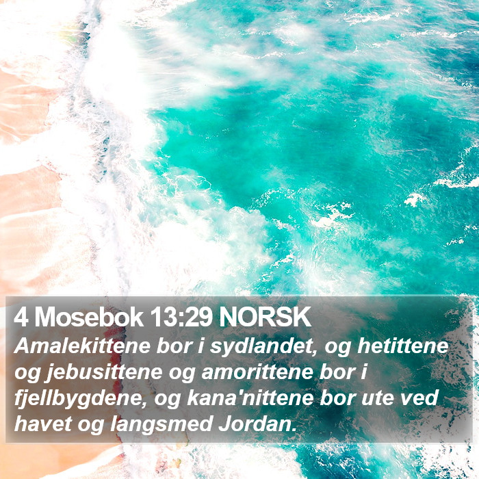 4 Mosebok 13:29 NORSK Bible Study