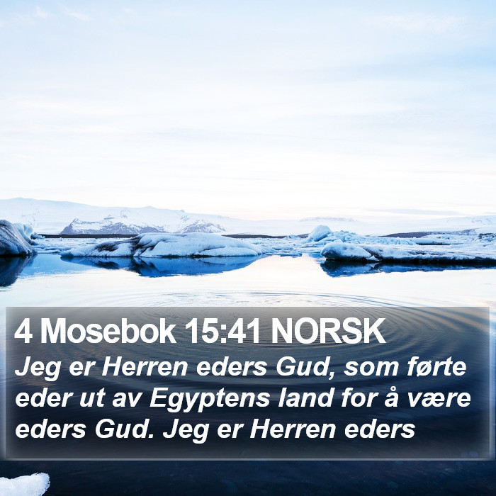 4 Mosebok 15:41 NORSK Bible Study