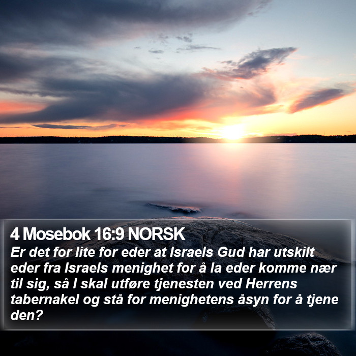 4 Mosebok 16:9 NORSK Bible Study