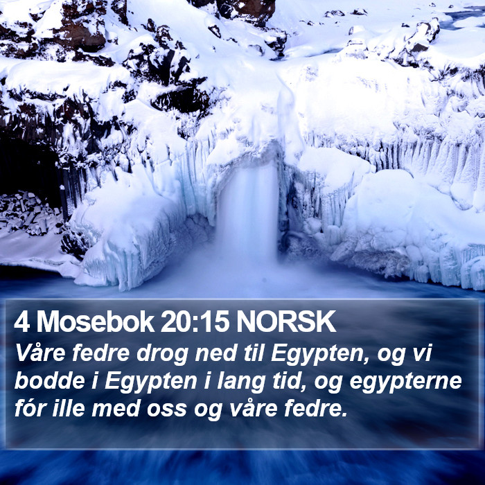 4 Mosebok 20:15 NORSK Bible Study