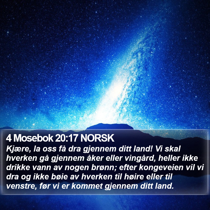 4 Mosebok 20:17 NORSK Bible Study