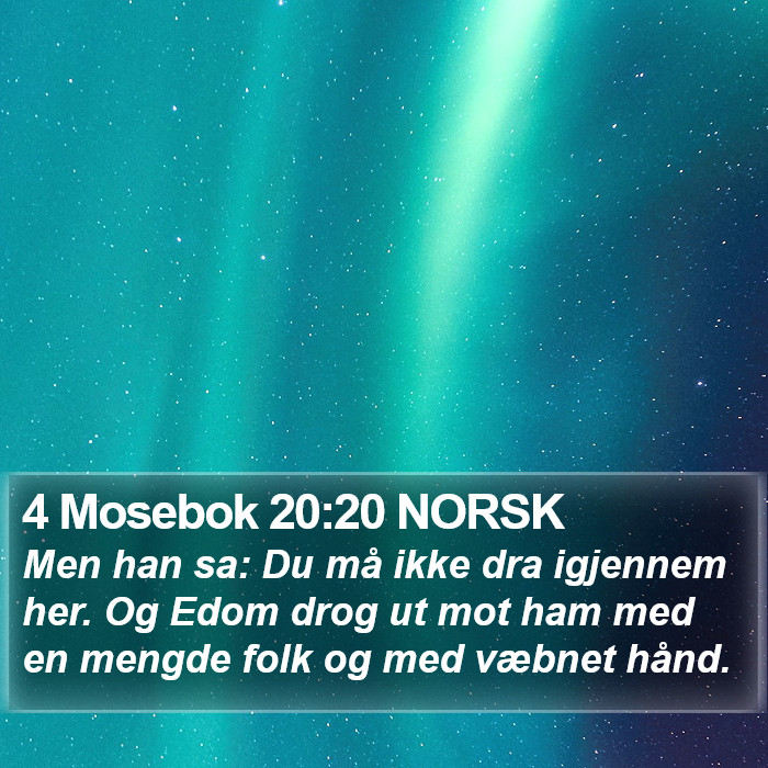 4 Mosebok 20:20 NORSK Bible Study