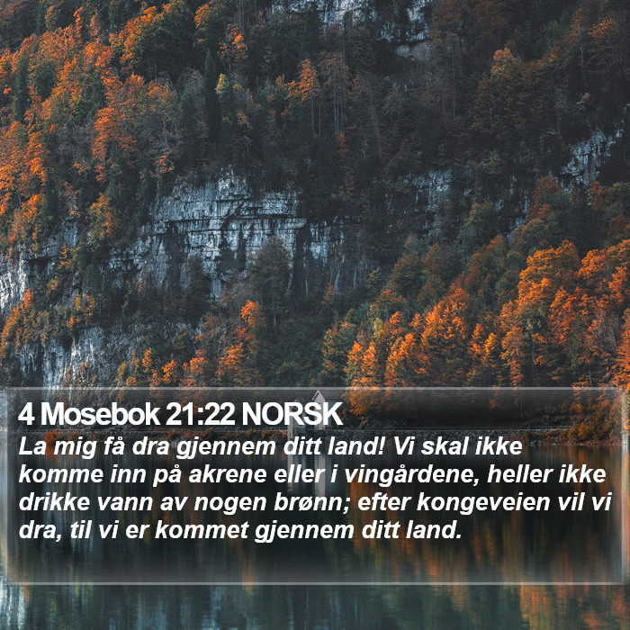 4 Mosebok 21:22 NORSK Bible Study