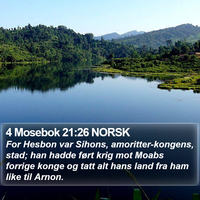 4 Mosebok 21:26 NORSK Bible Study