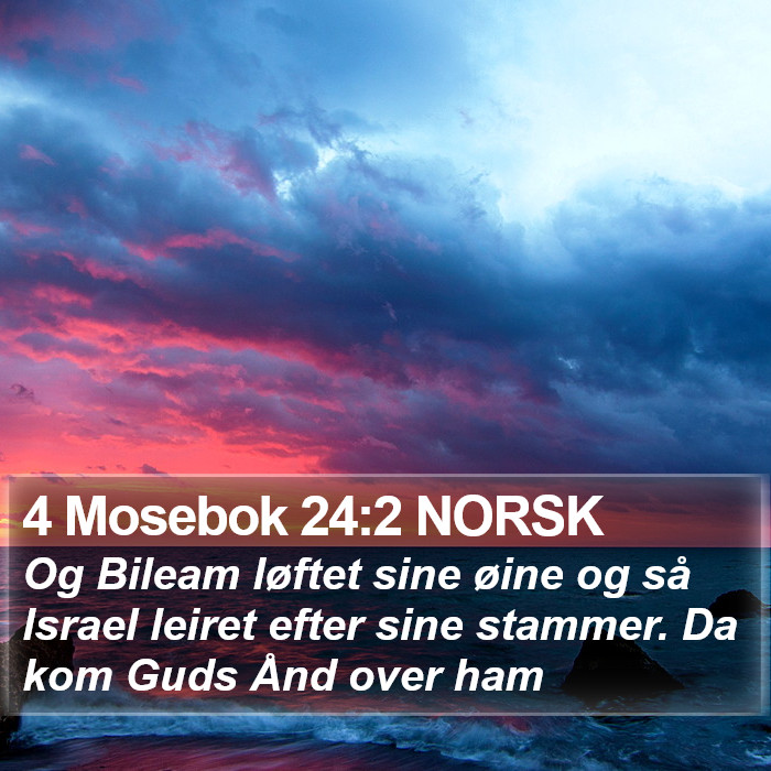 4 Mosebok 24:2 NORSK Bible Study