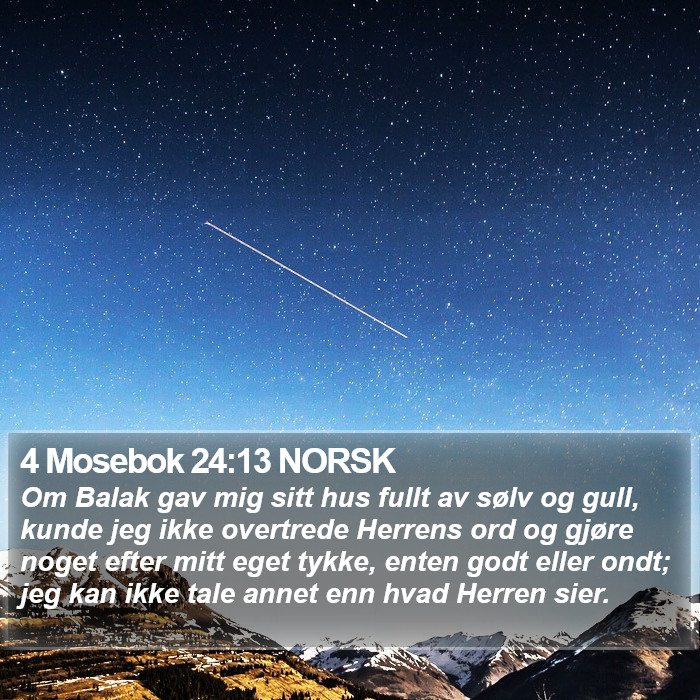 4 Mosebok 24:13 NORSK Bible Study