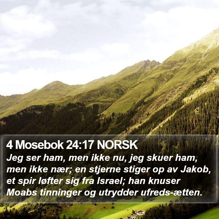 4 Mosebok 24:17 NORSK Bible Study