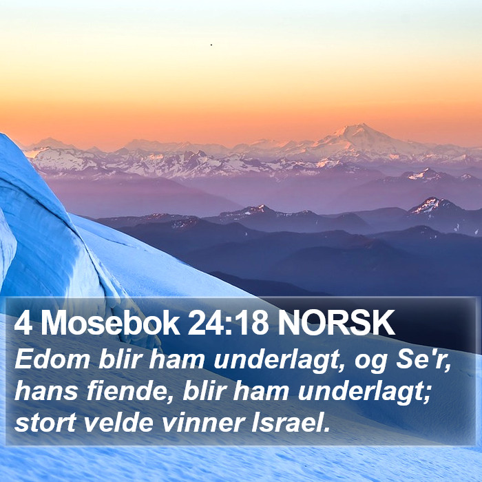 4 Mosebok 24:18 NORSK Bible Study