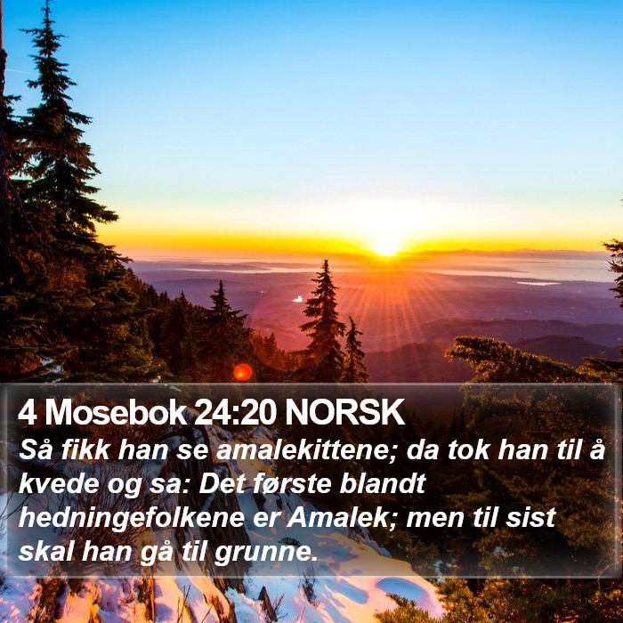 4 Mosebok 24:20 NORSK Bible Study