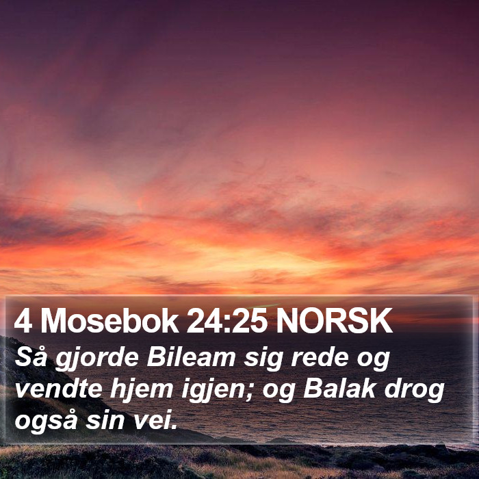 4 Mosebok 24:25 NORSK Bible Study