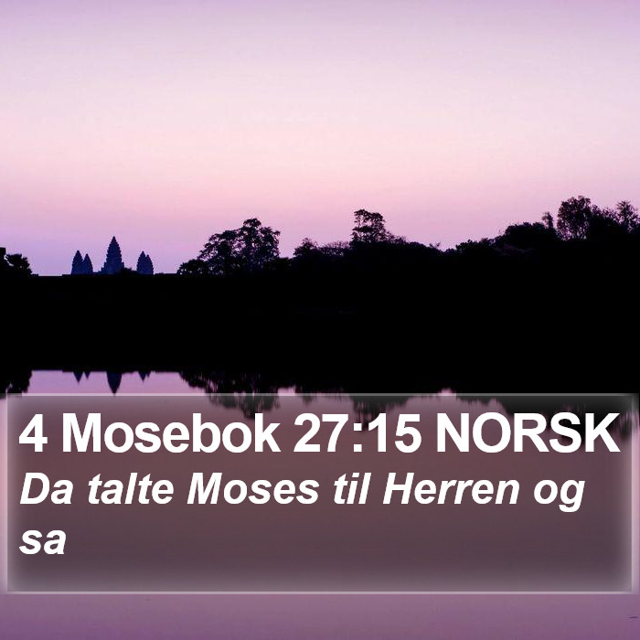 4 Mosebok 27:15 NORSK Bible Study