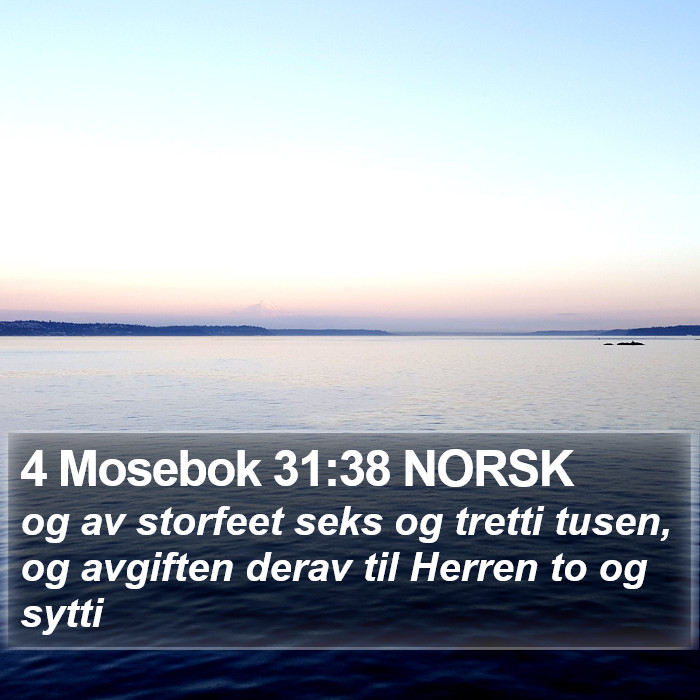 4 Mosebok 31:38 NORSK Bible Study