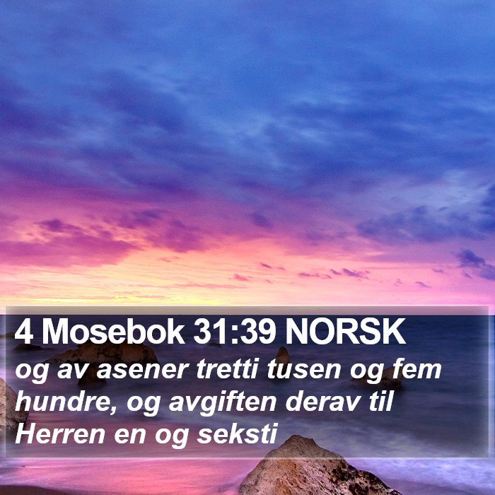 4 Mosebok 31:39 NORSK Bible Study