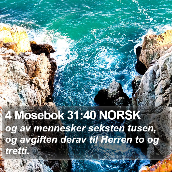 4 Mosebok 31:40 NORSK Bible Study