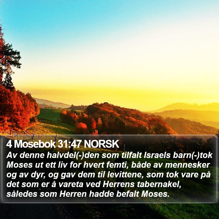 4 Mosebok 31:47 NORSK Bible Study