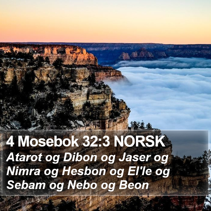 4 Mosebok 32:3 NORSK Bible Study