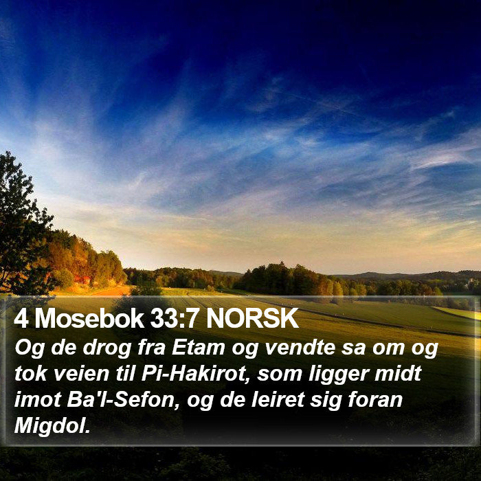 4 Mosebok 33:7 NORSK Bible Study