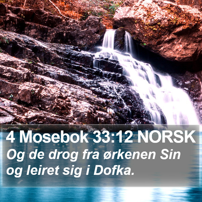 4 Mosebok 33:12 NORSK Bible Study