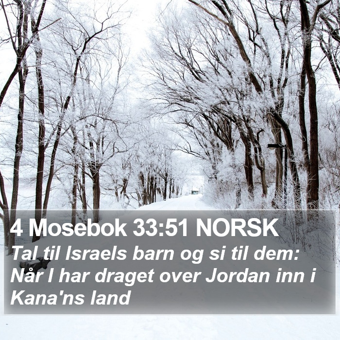 4 Mosebok 33:51 NORSK Bible Study