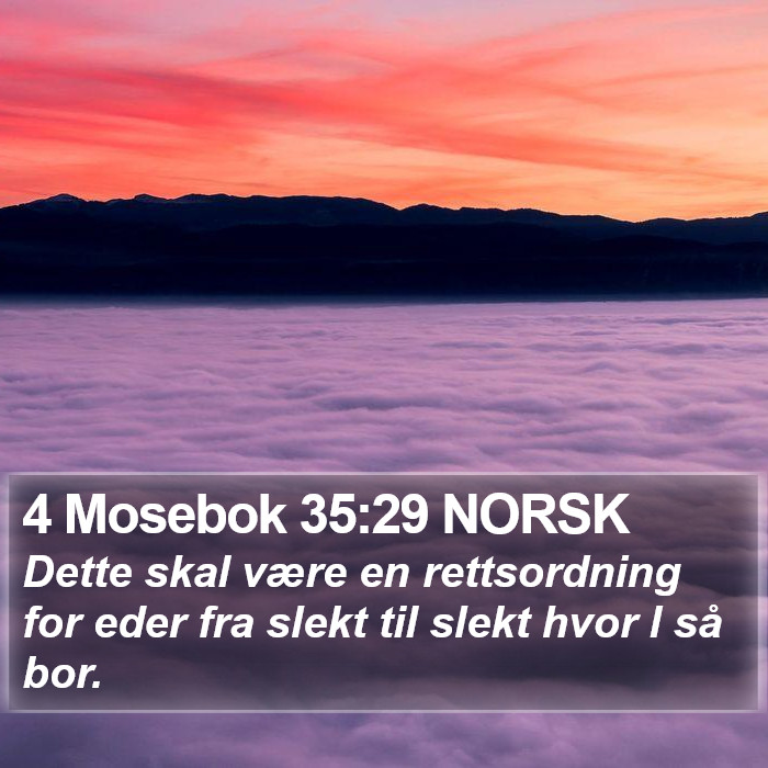 4 Mosebok 35:29 NORSK Bible Study