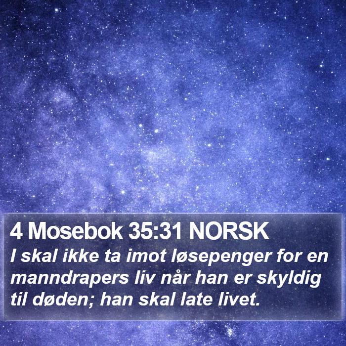 4 Mosebok 35:31 NORSK Bible Study