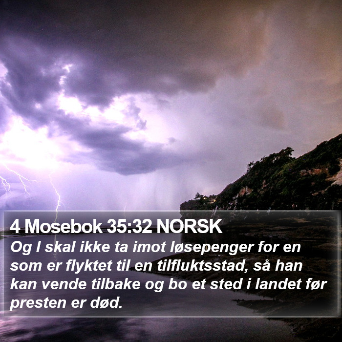 4 Mosebok 35:32 NORSK Bible Study