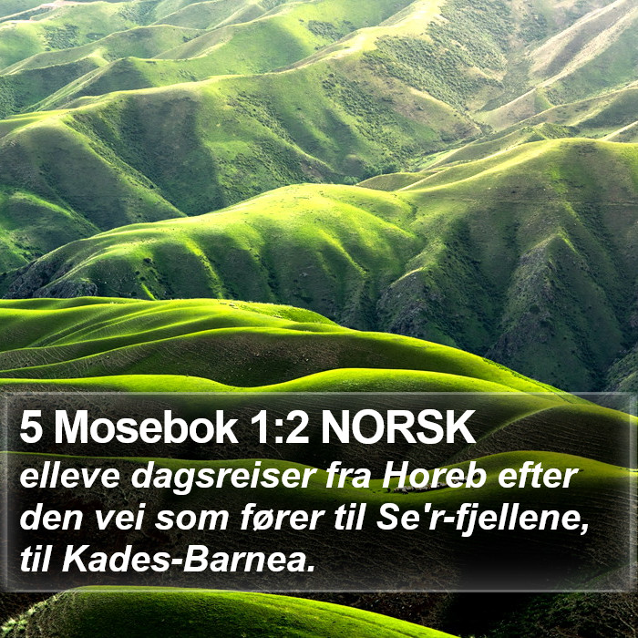 5 Mosebok 1:2 NORSK Bible Study