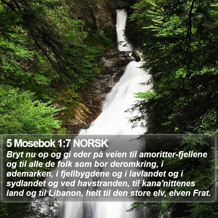 5 Mosebok 1:7 NORSK Bible Study