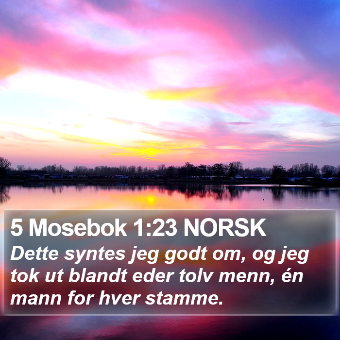 5 Mosebok 1:23 NORSK Bible Study