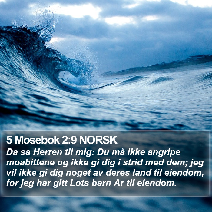 5 Mosebok 2:9 NORSK Bible Study