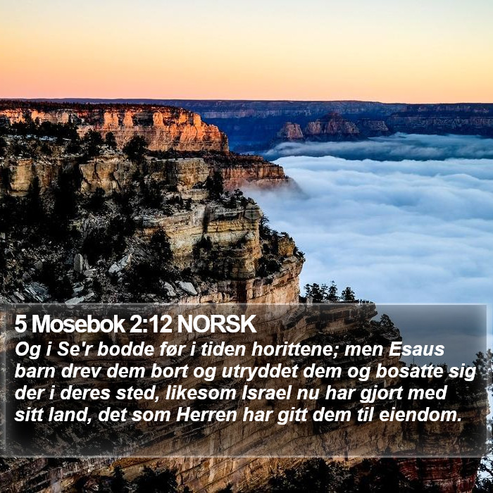 5 Mosebok 2:12 NORSK Bible Study