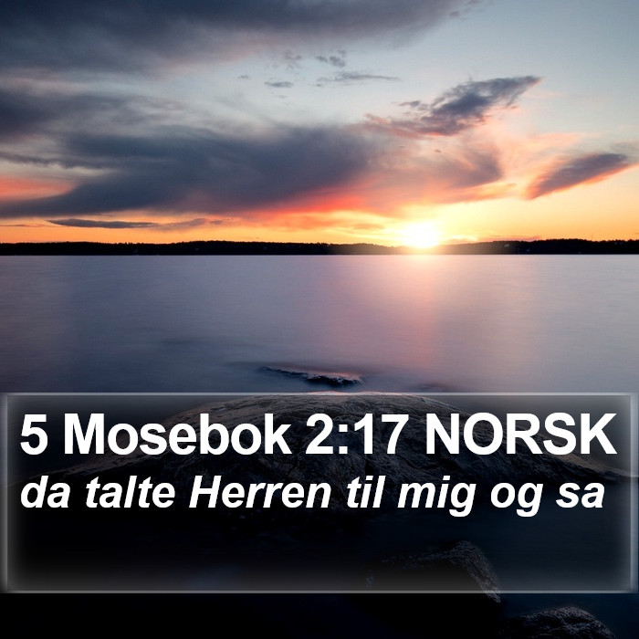 5 Mosebok 2:17 NORSK Bible Study