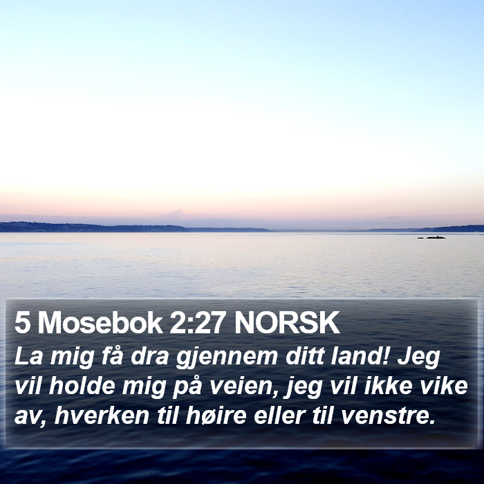 5 Mosebok 2:27 NORSK Bible Study