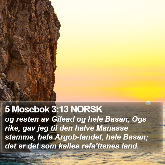 5 Mosebok 3:13 NORSK Bible Study