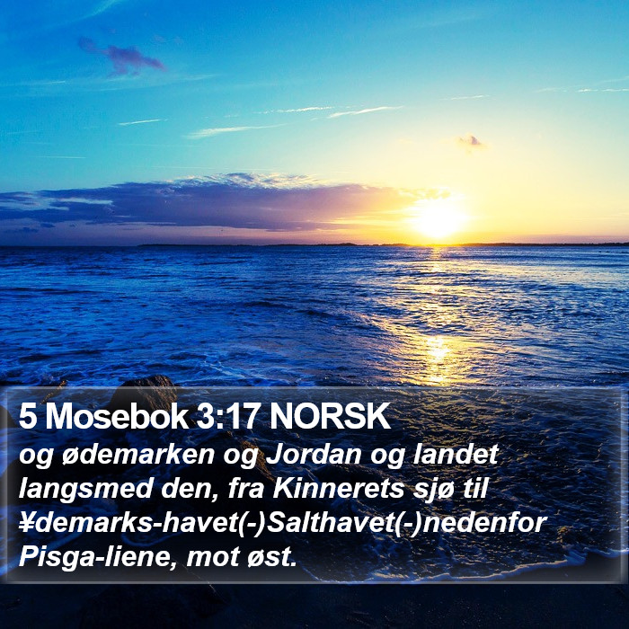 5 Mosebok 3:17 NORSK Bible Study