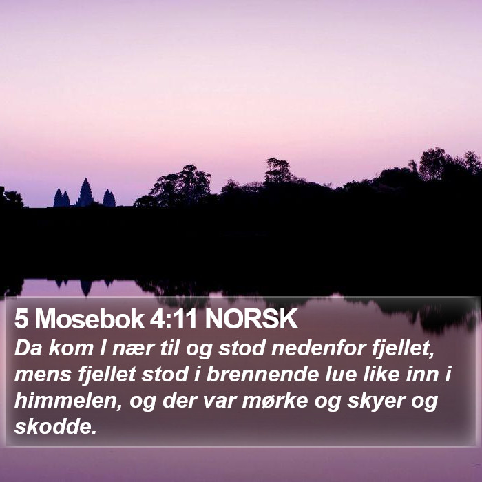 5 Mosebok 4:11 NORSK Bible Study