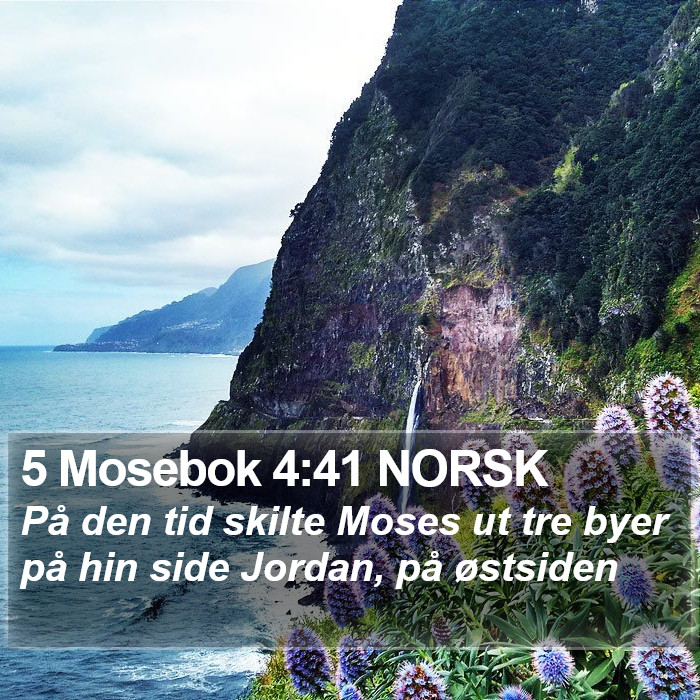 5 Mosebok 4:41 NORSK Bible Study