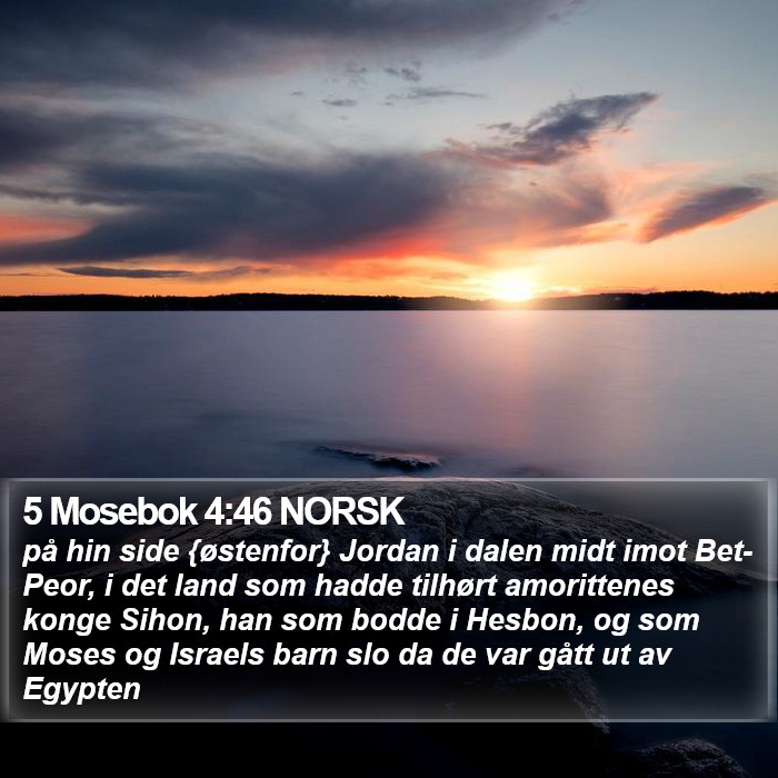 5 Mosebok 4:46 NORSK Bible Study