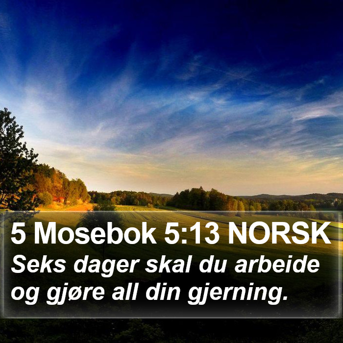 5 Mosebok 5:13 NORSK Bible Study