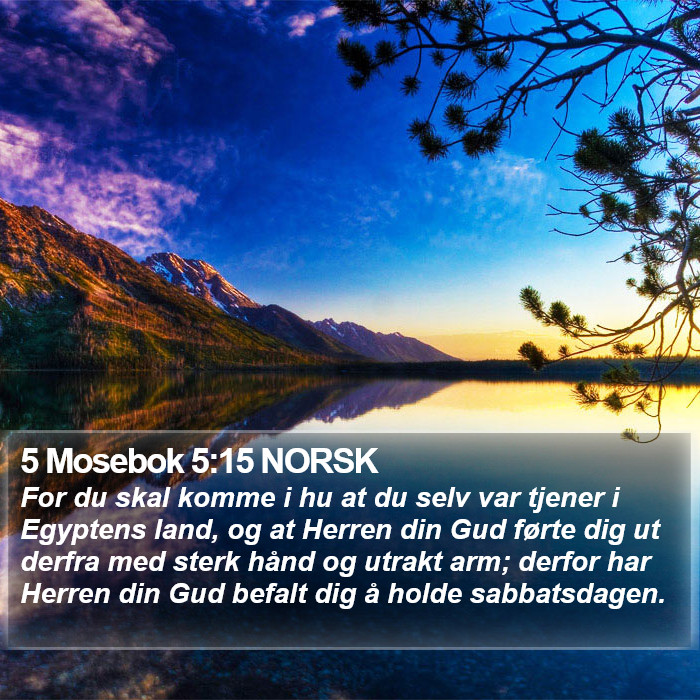 5 Mosebok 5:15 NORSK Bible Study