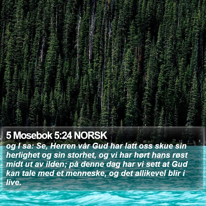 5 Mosebok 5:24 NORSK Bible Study