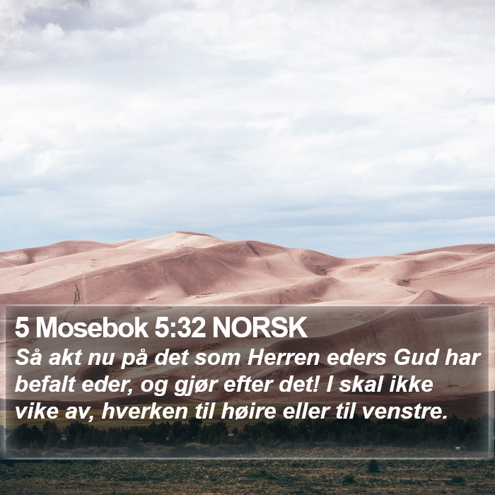 5 Mosebok 5:32 NORSK Bible Study