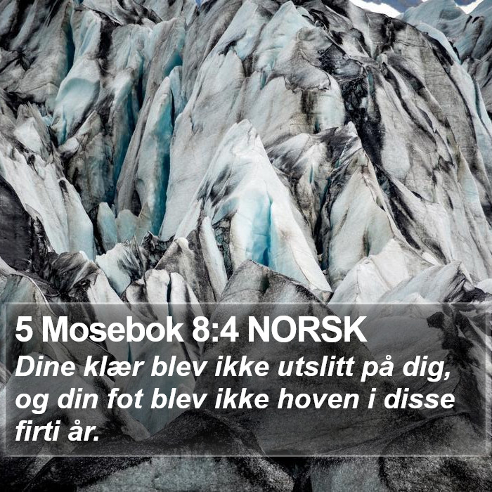 5 Mosebok 8:4 NORSK Bible Study