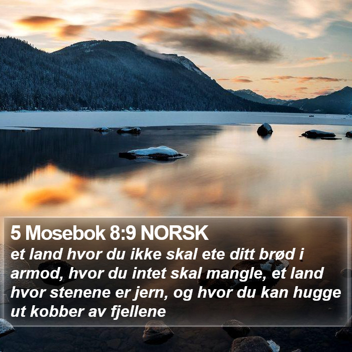 5 Mosebok 8:9 NORSK Bible Study