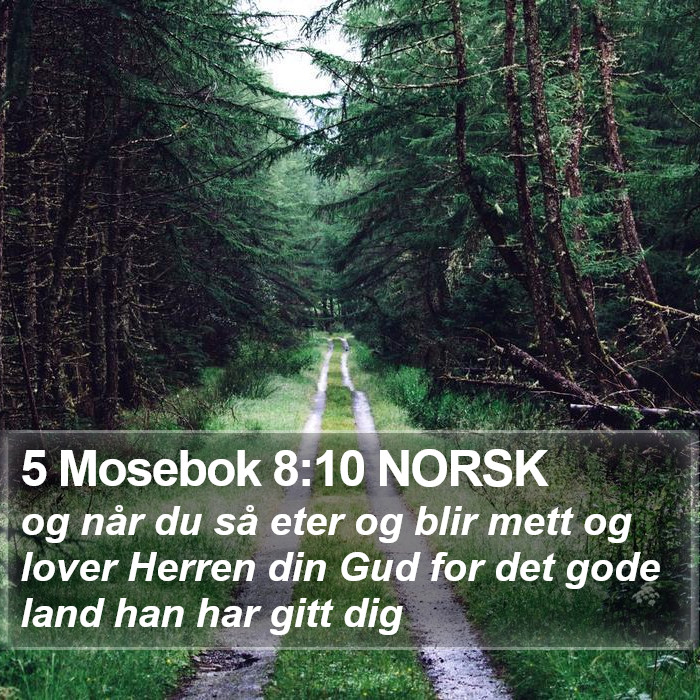 5 Mosebok 8:10 NORSK Bible Study