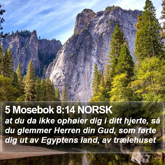 5 Mosebok 8:14 NORSK Bible Study