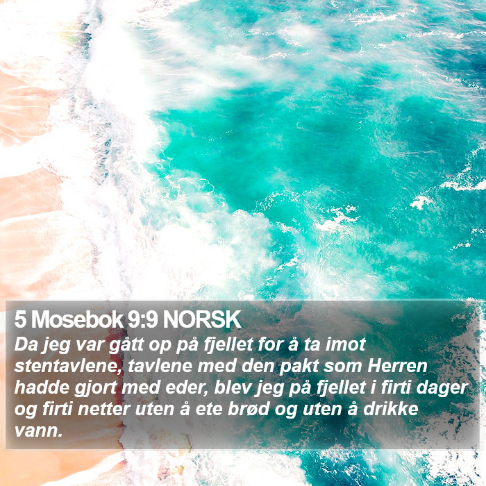 5 Mosebok 9:9 NORSK Bible Study