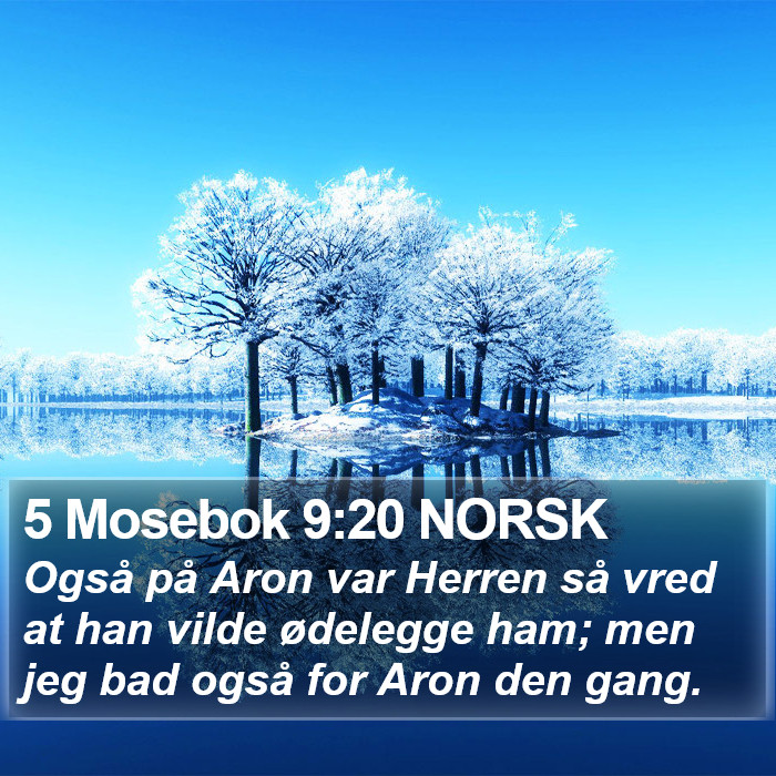 5 Mosebok 9:20 NORSK Bible Study