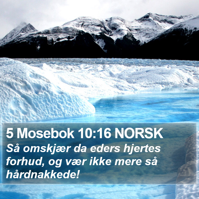 5 Mosebok 10:16 NORSK Bible Study